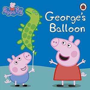 Peppa Pig: George's Balloon by Neville Astley, Neville Astley