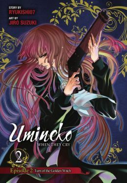 Umineko WHEN THEY CRY Episode 2: Turn of the Golden Witch, Vol. 2 by Ryukishi07, Jiro Suzuki
