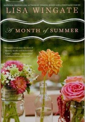 A Month Of Summer by Lisa Wingate