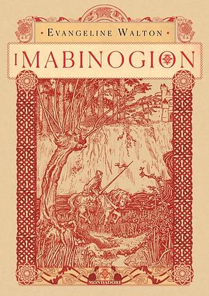 I Mabinogion by Evangeline Walton