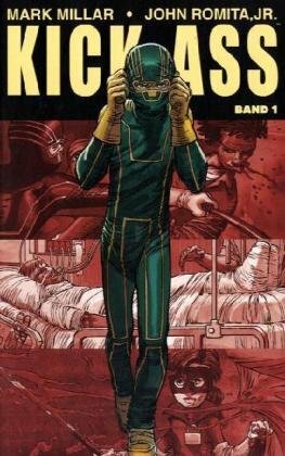 Kick-Ass, Band 1 by Mark Millar