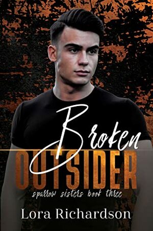 Broken Outsider by Lora Richardson