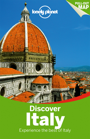 Discover Italy (Lonely Planet Discover) by Abigail Blasi, Lonely Planet