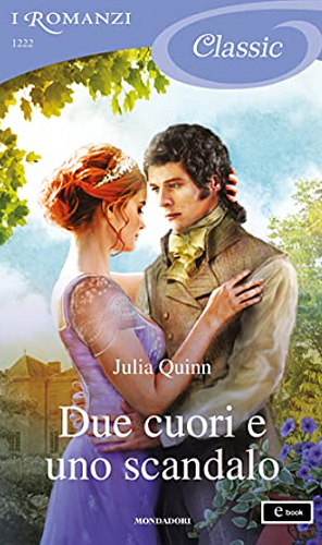 Due cuori e uno scandalo by Julia Quinn