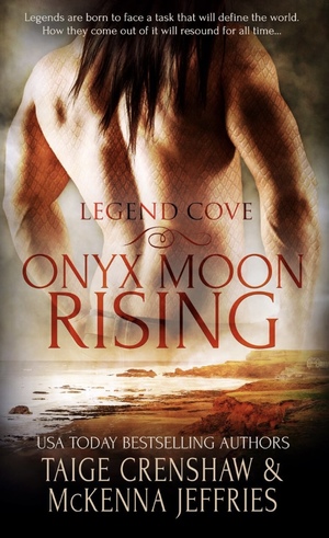 Onyx Moon Rising by McKenna Jeffries, Taige Crenshaw