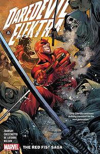 Daredevil & Elektra Vol. 1: The Red Fist Saga by Chip Zdarsky