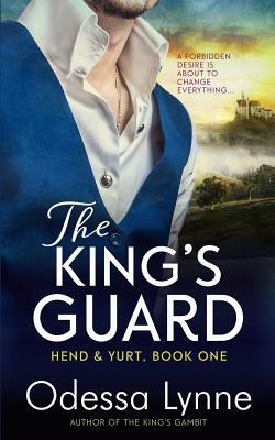 The King's Guard by Odessa Lynne