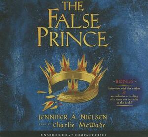 The False Prince - Audio Library Edition: (book 1 of the Ascendance Trilogy) by Jennifer A. Nielsen