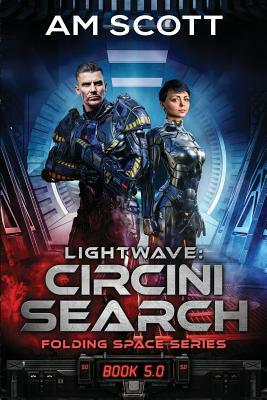 Lightwave: Circini Search by Am Scott