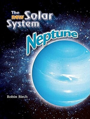 Neptune by Robin Birch