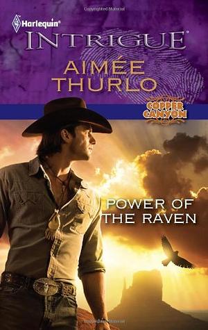 Power of the Raven by Aimée Thurlo
