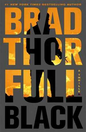 Full Black by Brad Thor