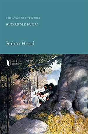 Robin Hood by Alexandre Dumas