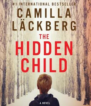 The Hidden Child by Camilla Läckberg