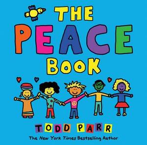 The Peace Book by Todd Parr