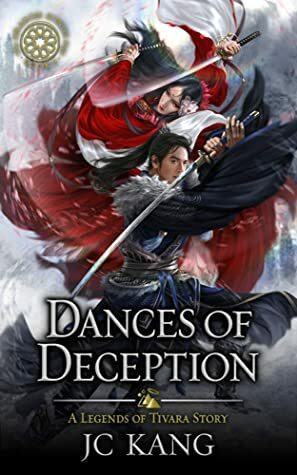Dances of Deception by J.C. Kang
