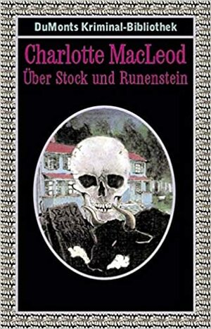 Über Stock und Runenstein by Charlotte MacLeod