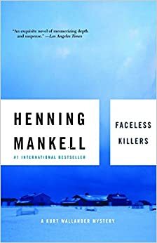 Vrahovia bez tváre by Henning Mankell