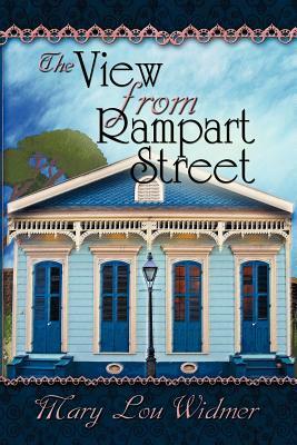 The View from Rampart Street by Mary Lou Widmer