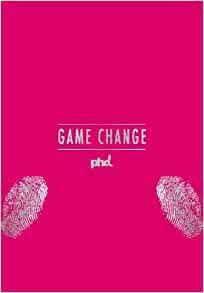 Game Change by Mark Holden, Craig W. Atkinson, Malcolm Devoy, Chris Stephenson, Alasdair Reid, Frances Ralston-Good