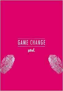 Game Change by Chris Stephenson, Alasdair Reid, Malcolm Devoy, Craig W. Atkinson, Frances Ralston-Good, Mark Holden