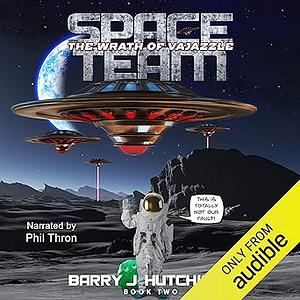 Space Team: The Wrath of Vajazzle Unabridged Audiobook by Barry J. Hutchison