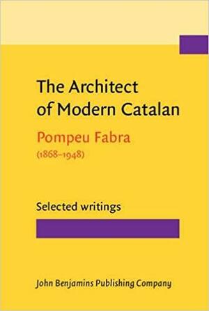 The Architect of Modern Catalan: Selected Writings by Joan Costa Carreras