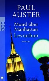 Mond über Manhattan. Leviathan by Werner Schmitz, Paul Auster