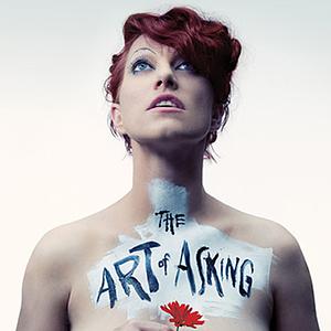 The Art of Asking by Amanda Palmer