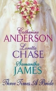 Three Times a Bride by Samantha James, Catherine Anderson, Loretta Chase