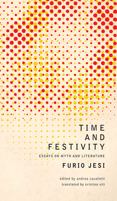 Time and Festivity by Furio Jesi