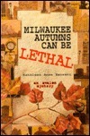 Milwaukee Autumns Can Be Lethal - An Avalon Mystery by Kathleen Anne Barrett