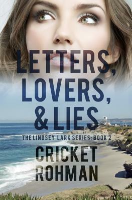 Letters, Lovers, & Lies by Cricket Rohman