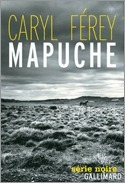 Mapuche by Caryl Férey