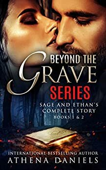 Beyond The Grave by Athena Daniels