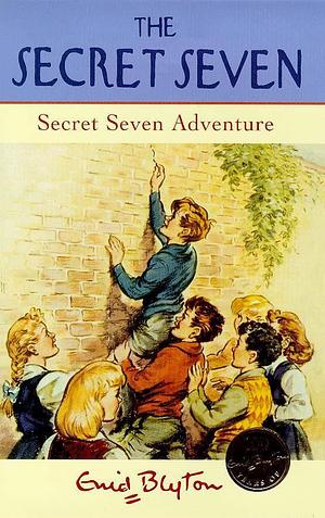 The Secret Seven Adventure by Enid Blyton