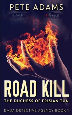 Road Kill by Pete Adams