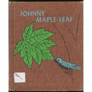 Johnny Maple Leaf by Roger Duvoisin, Alvin Tresselt