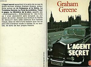 L'Agent secret by Graham Greene