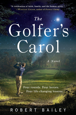 The Golfer's Carol by Robert Bailey