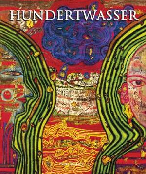 Hundertwasser by Friedensreich Hundertwasser, Pierre Restany