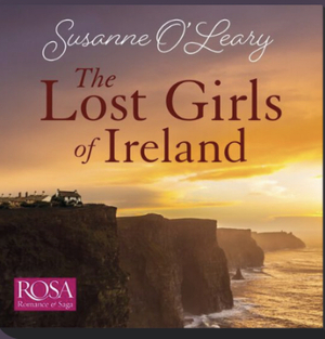 The Lost Girls of Ireland by Susanne O'Leary