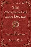 The Atonement of Leam Dundas by Elizabeth Lynn Linton