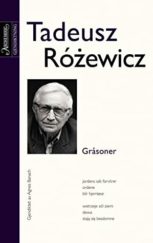 Gråsoner by Tadeusz Różewicz, Agnes Banach