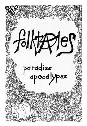 folktales: paradise apocalypse by Tom Smith, Myra Eddy