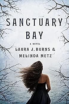 Sanctuary Bay by Laura J. Burns