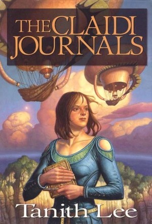 The Claidi Journals by Tanith Lee