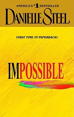 Impossible by Danielle Steel