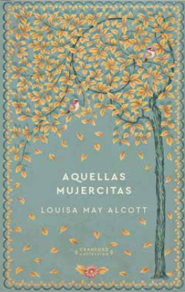 Aquellas mujercitas by Louisa May Alcott