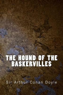 The Hound of the Baskervilles by Arthur Conan Doyle